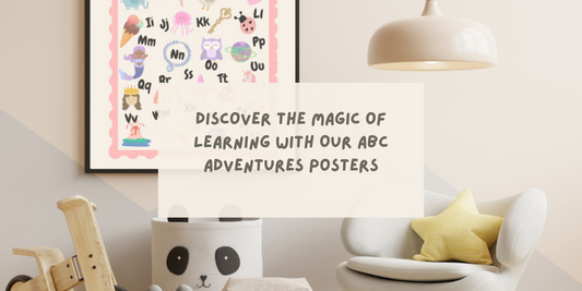 Discover the Magic of Learning with Our ABC Adventures Posters