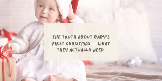 The Truth About Baby’s First Christmas — What They Actually Need